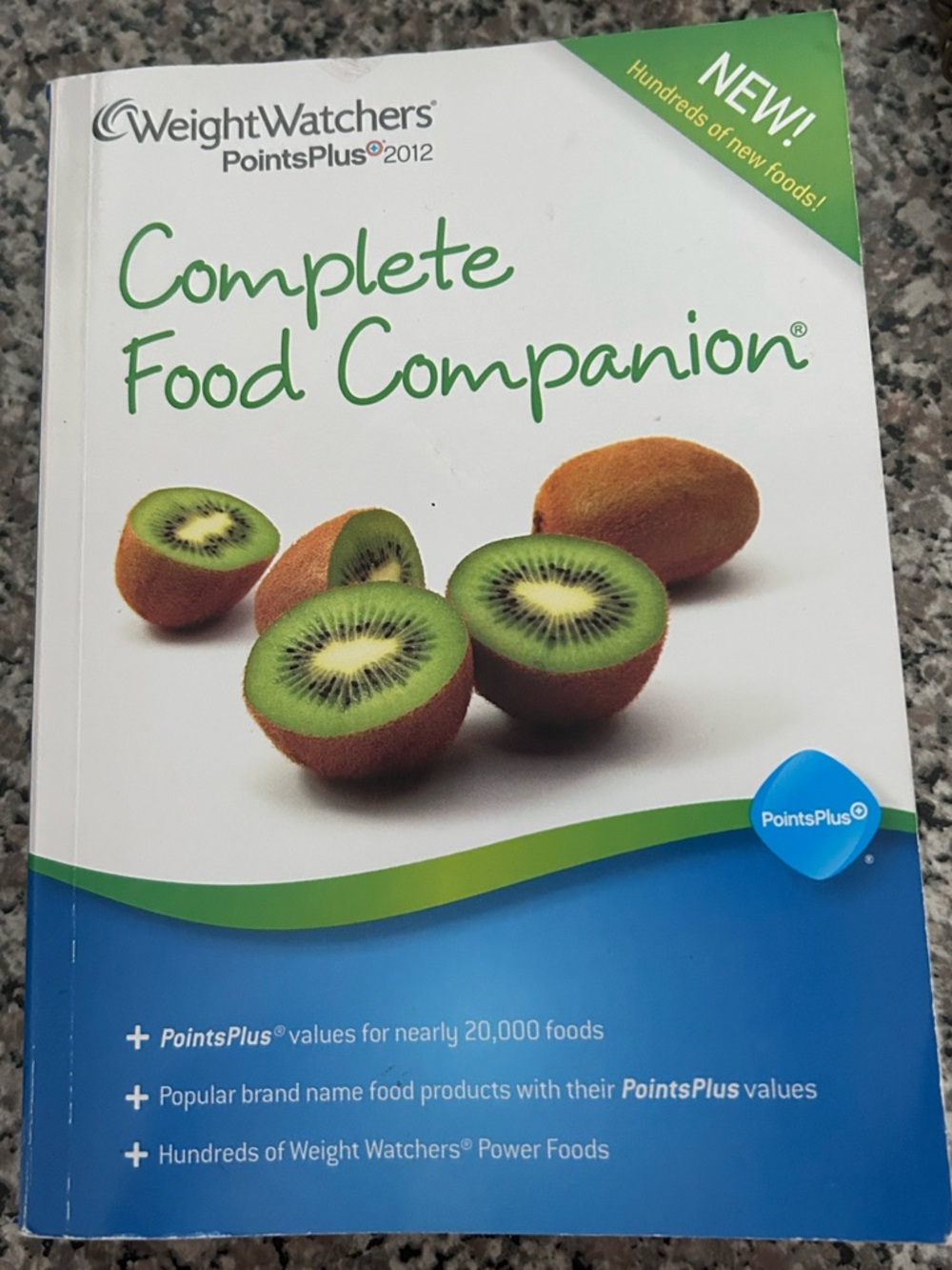 Weight Watchers 2012 Points Plus Program Complete Food Companion Book